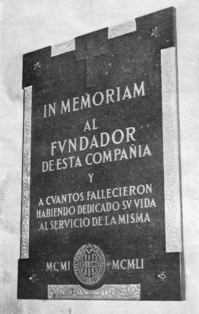 Celebració del 50é aniversari Asland 1901-1951
Placa dedicada al fundador i colaboradors,a l´ermita del Clot del Moro.
